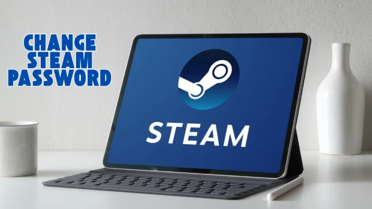 How to Change My Password on Steam